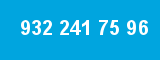 932 241 75 96 932 241 75 96